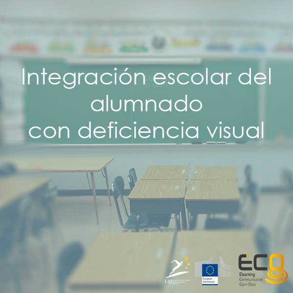 sMOOC Integracion escolar deficiencia visual